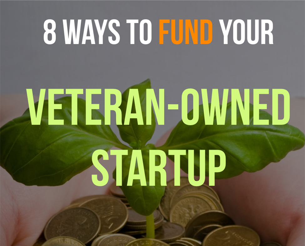 How To Get funding for veteran owned business