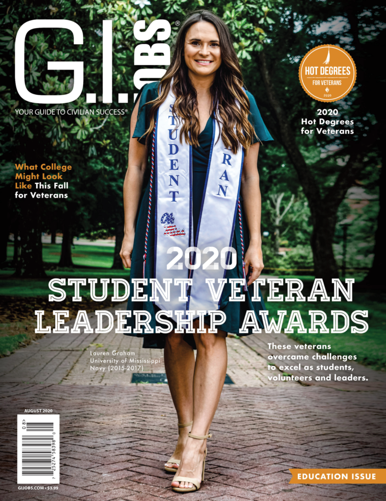 Female Navy Veteran was on the cover of the August 2020 issue of G.I. Jobs Magazine for being an exceptional recipient of the 2020 Student Veteran Leadership Awards.