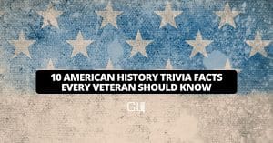 Title card reading '10 AMERICAN HISTORY TRIVIA FACTS EVERY VETERAN SHOULD KNOW' on a black rounded banner over a blue starry background, style like a video thumbnail.