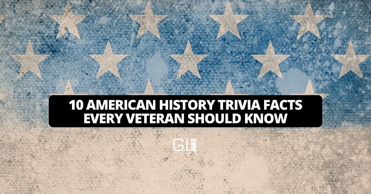 Title card reading '10 AMERICAN HISTORY TRIVIA FACTS EVERY VETERAN SHOULD KNOW' on a black rounded banner over a blue starry background, style like a video thumbnail.