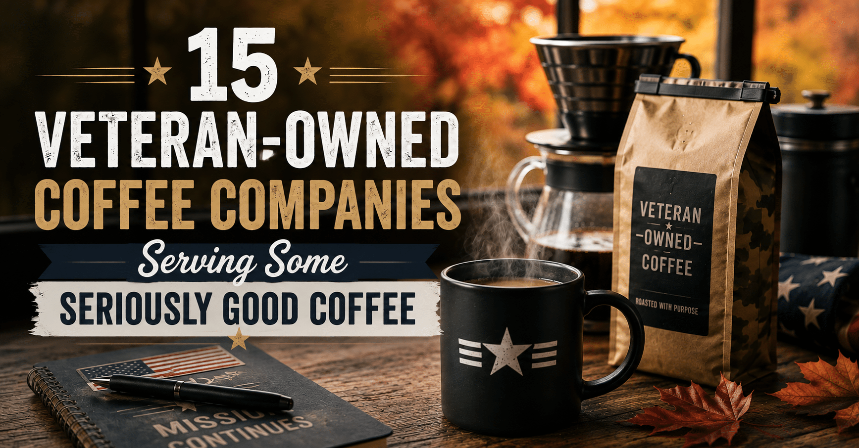 veteran-owned coffee companies serving up great coffee this fall
