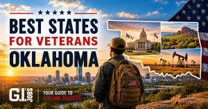 Best States for Veterans Oklahoma graphic highlighting Veteran jobs, military bases, aerospace careers, benefits and relocation opportunities